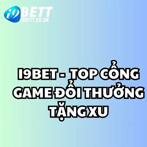 Game đổi thưởng tặng xu hàng ngày