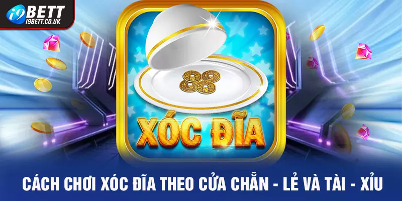 Xóc Đĩa i9bet